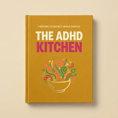 The ADHD Kitchen