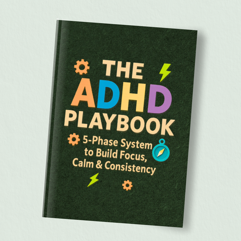 The ADHD Playbook: A Visual System for Executive Dysfunction & Burnout Recovery