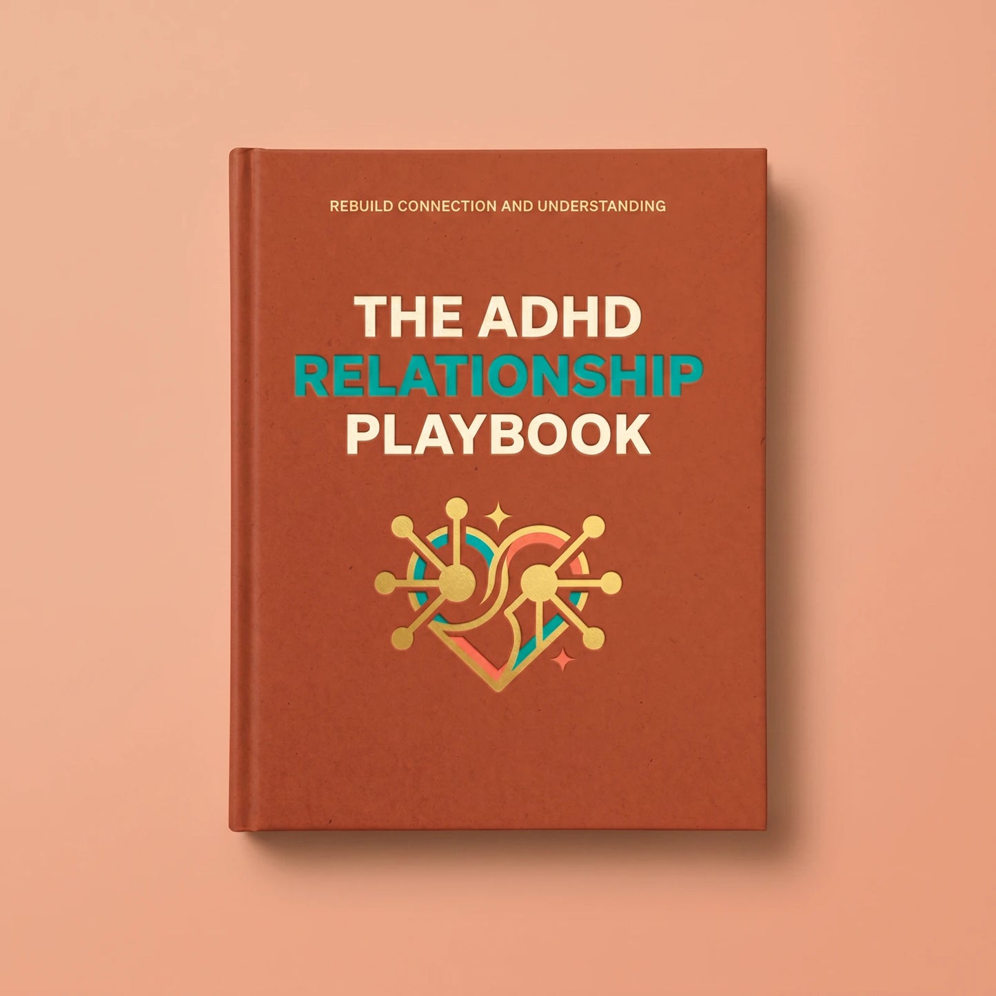The ADHD Relationship Playbook cover for neurodiverse couples