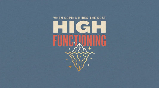 High-functioning ADHD, when coping hides the cost, Living Neurodivergent guide